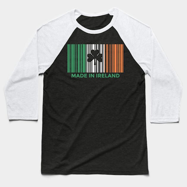 st patricks day made in ireland Baseball T-Shirt by HBfunshirts